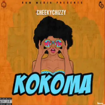 Dbanj's Record Presents: CheekyChizzy - Kokoma